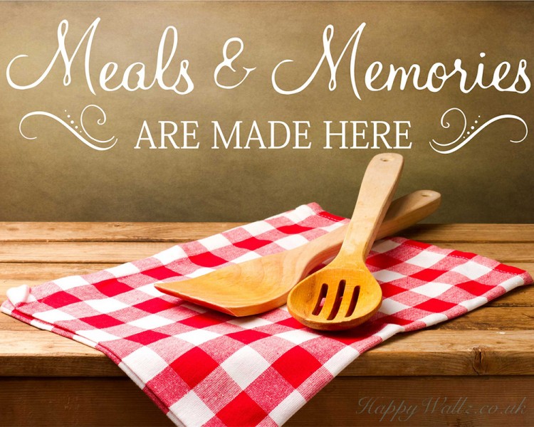Meals Memories Decal Kitchen Quote Wall Decal Meals And Memories Are Made Here Wall Sticker